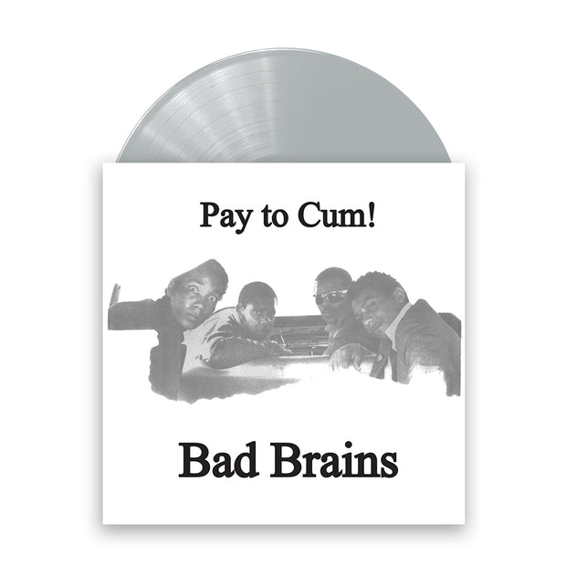 Pay To Cum! 7" Vinyl
